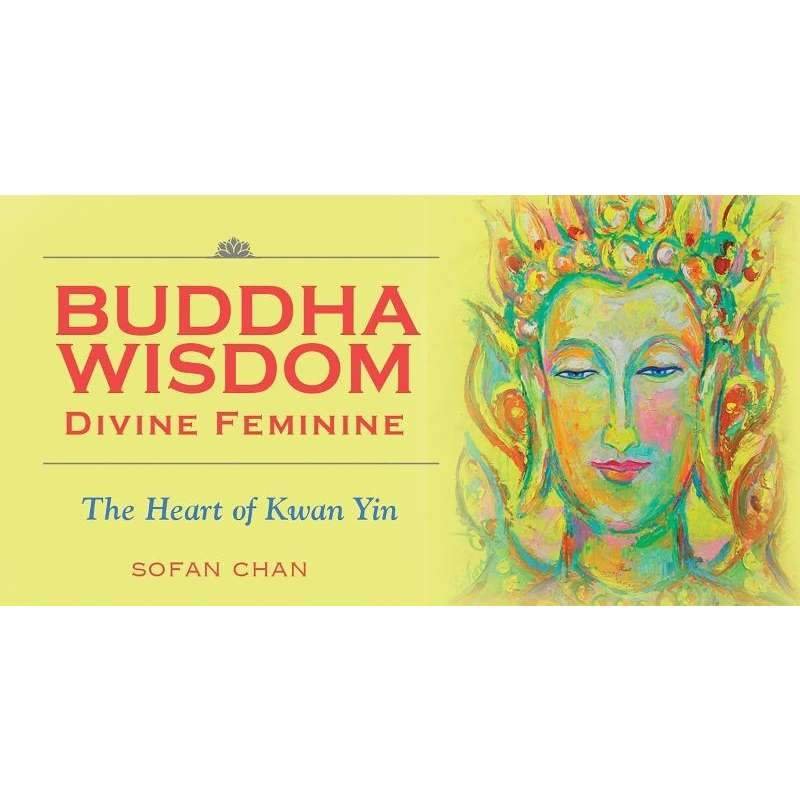 Buddha Wisdom Cards: Divine Feminine: The Heart of Kwan Yin, by Sofan ...